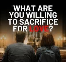 The sacrifice of Love
