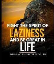 Winning the Battle Against Laziness
