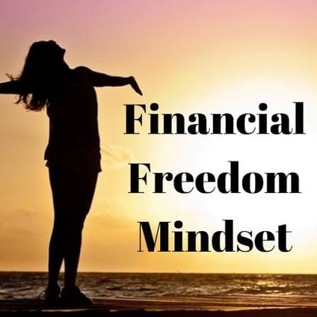 Mindset and Financial Freedom
