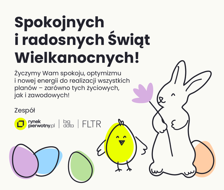 🐰 Spokojnych i radosnych Świąt od BIG DATA rynekpierwotny.pl x FLTR!