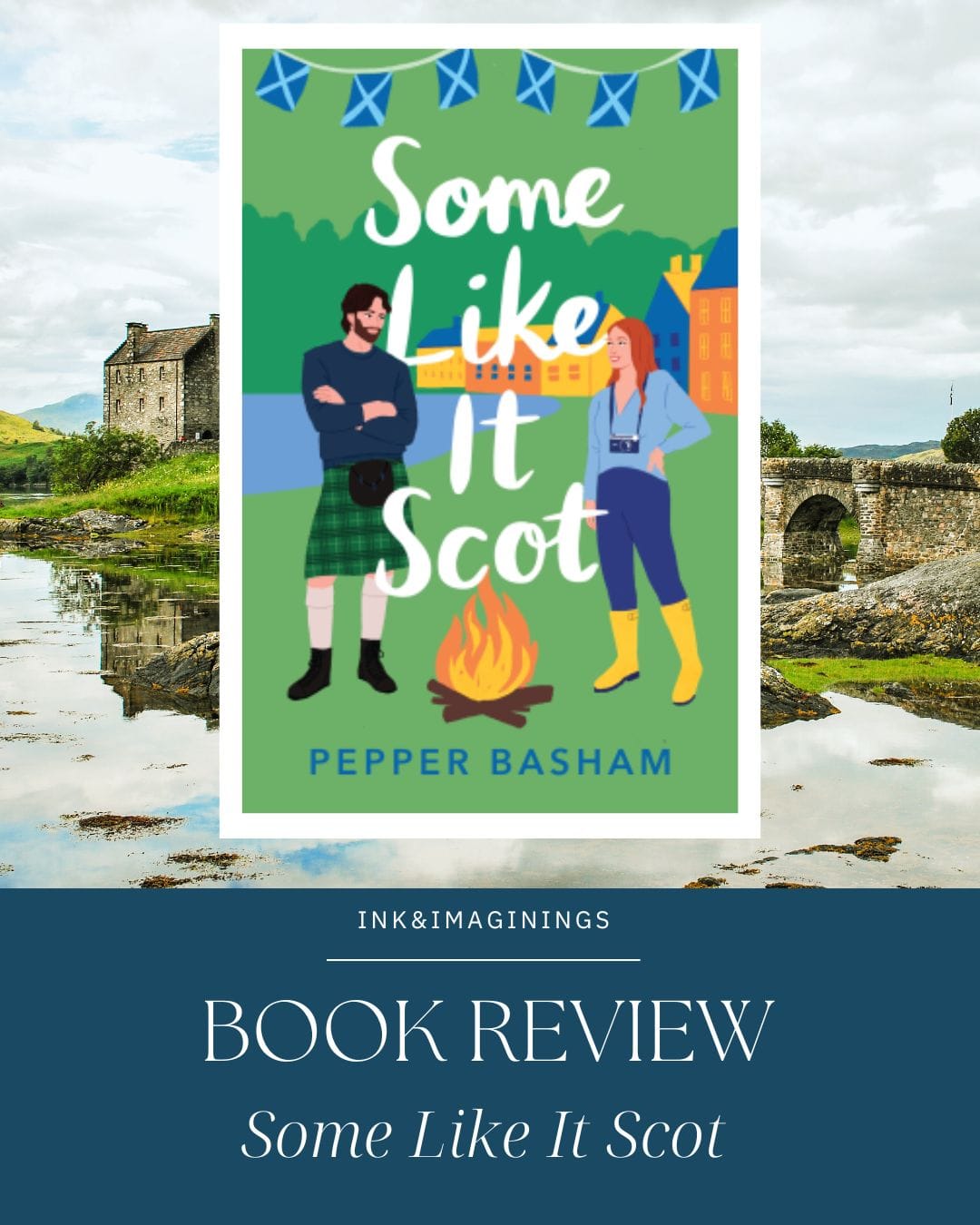 Some Like it Scot By Pepper Basham Spoiler Free Summary and Review