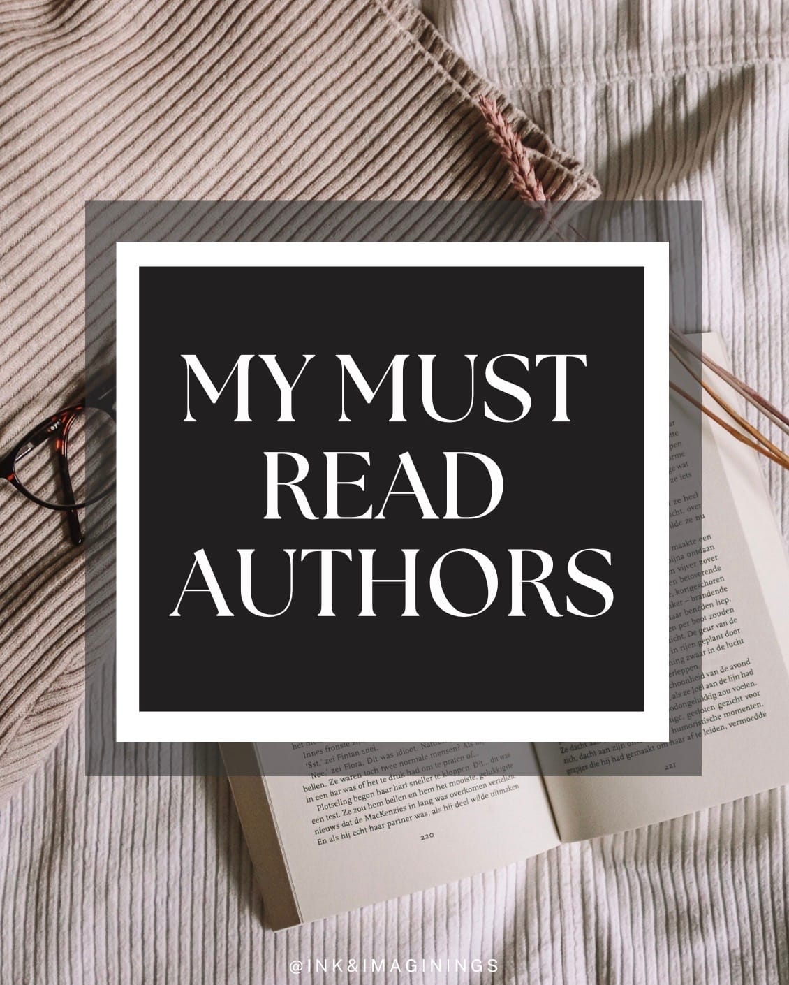 My Must Read Authors!