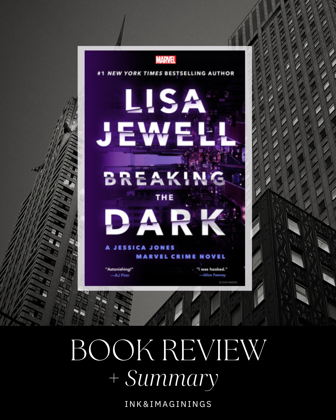 Breaking the Dark by Lisa Jewell -A Jessica Jones Marvel Crime Novel-Book Review & Summary