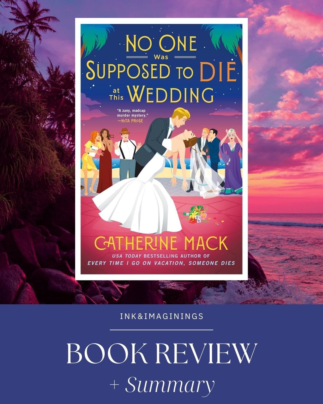 No One Was Supposed to Die at This Wedding – Review & Summary