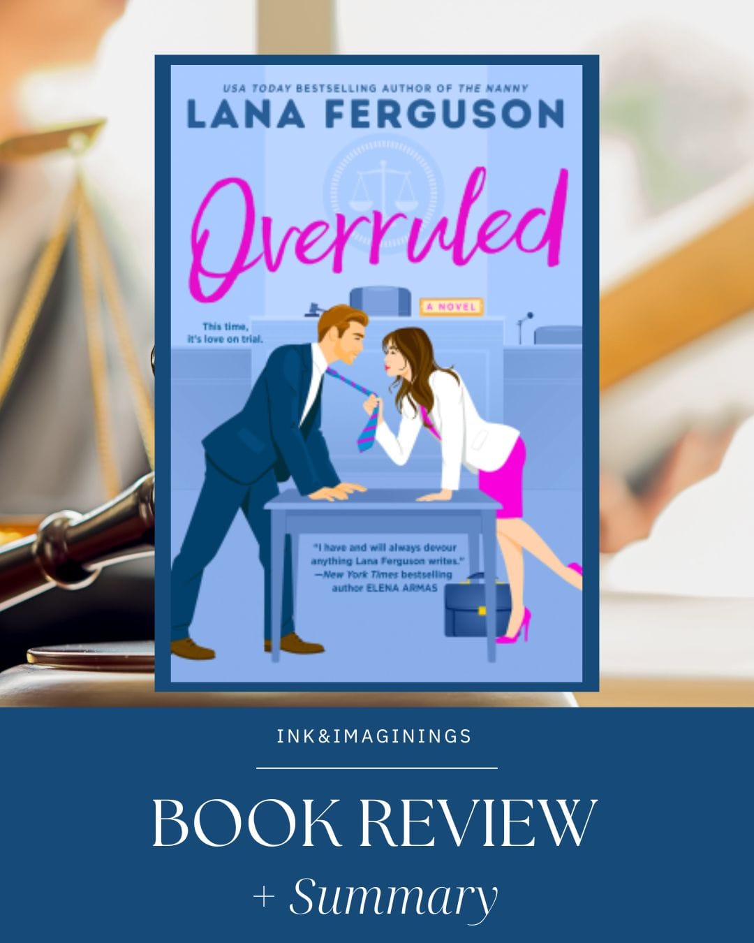 Overruled by Lana Ferguson Review and Summary