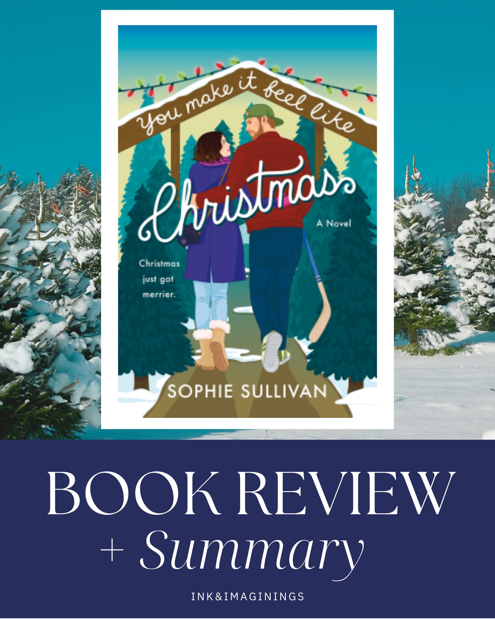 You Make It Feel Like Christmas Book Review and Summary
