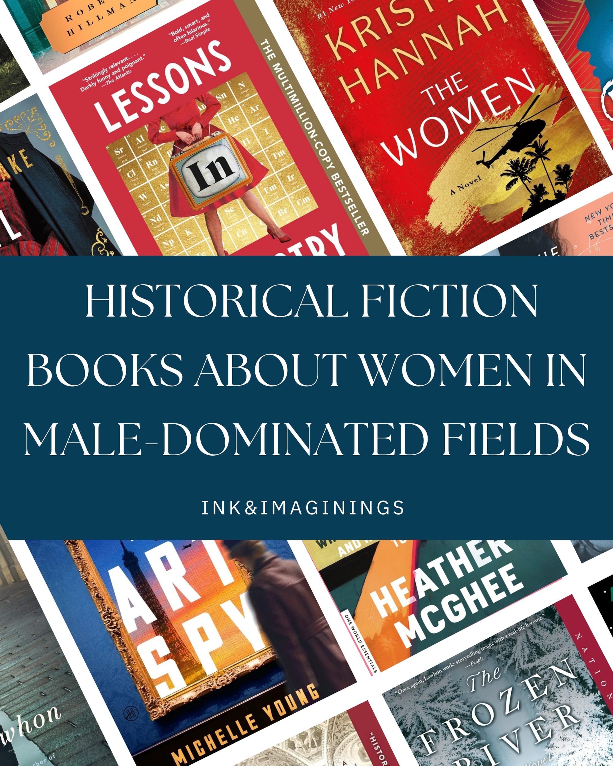 Best Historical Fiction Books About Women in Male-Dominated Fields