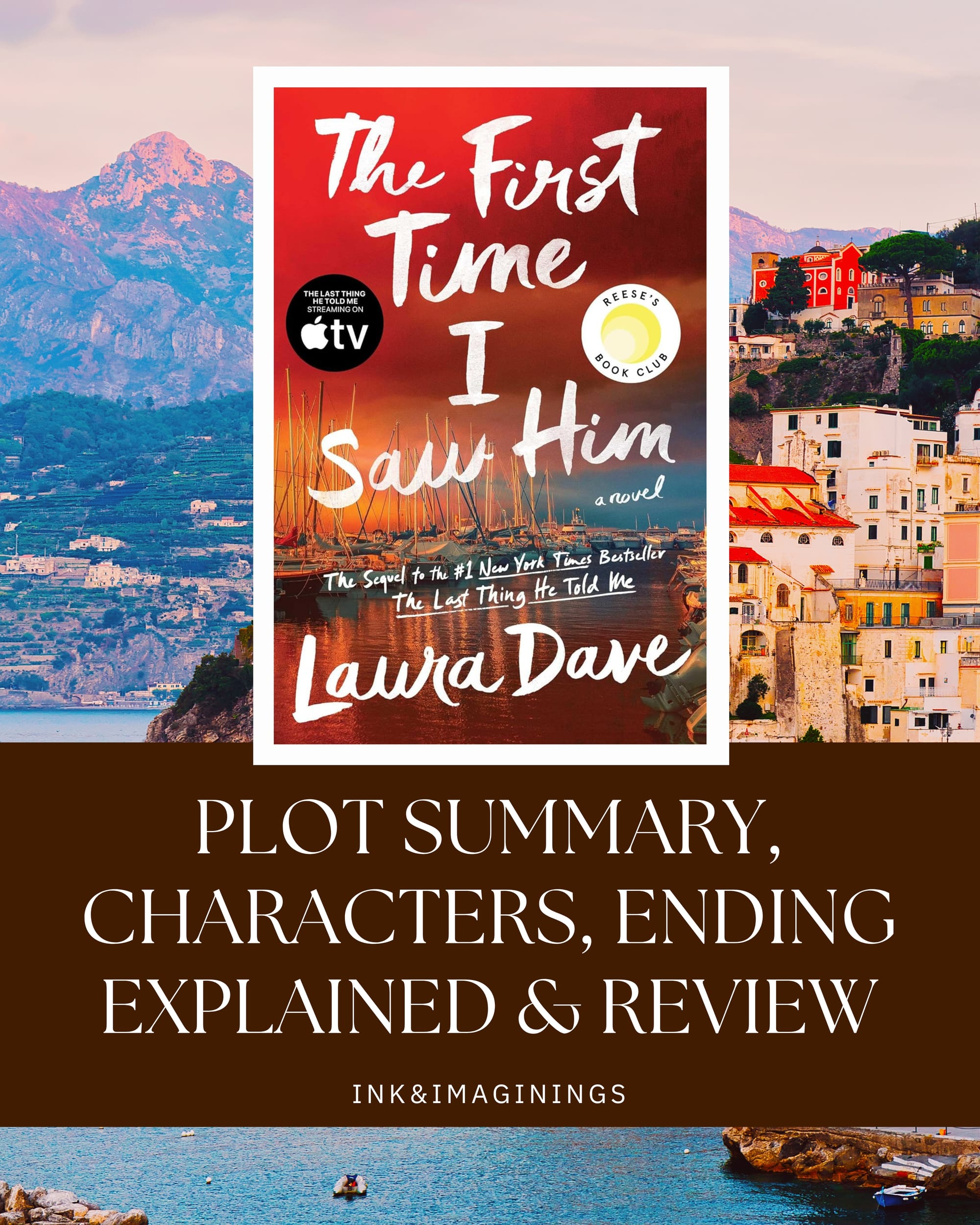 The First Time I Saw Him: Plot Summary, Characters, Ending Explained & Book Club Discussion Questions