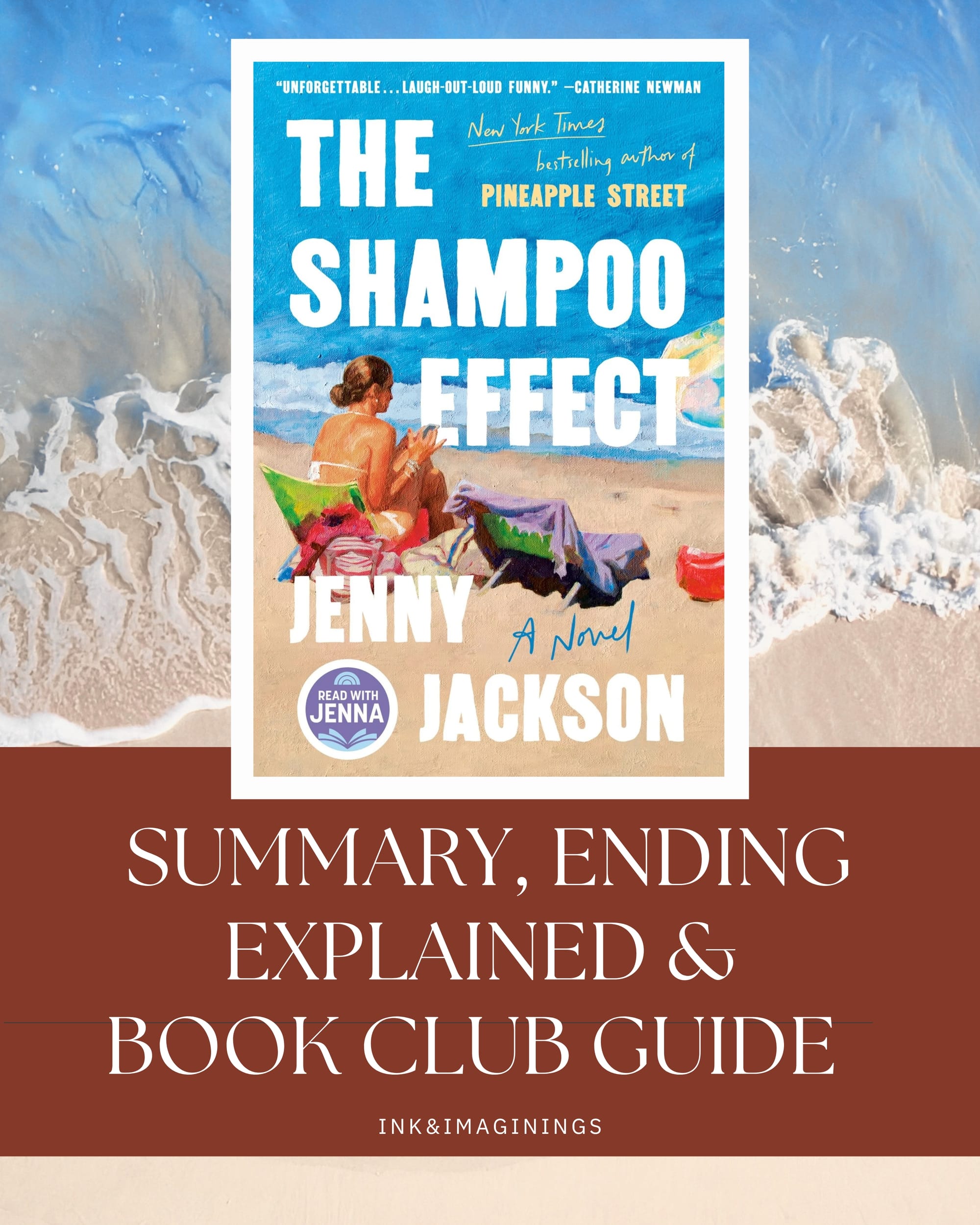 The Shampoo Effect by Jenny Jackson: Summary, Characters, Ending & Book Club Discussion Questions