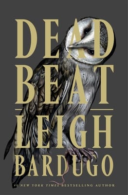 Dead Beat by Leigh Bardugo book cover