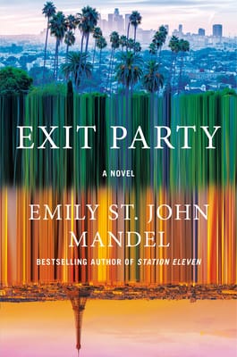 Exit Party by Emily St. John Mandel book cover