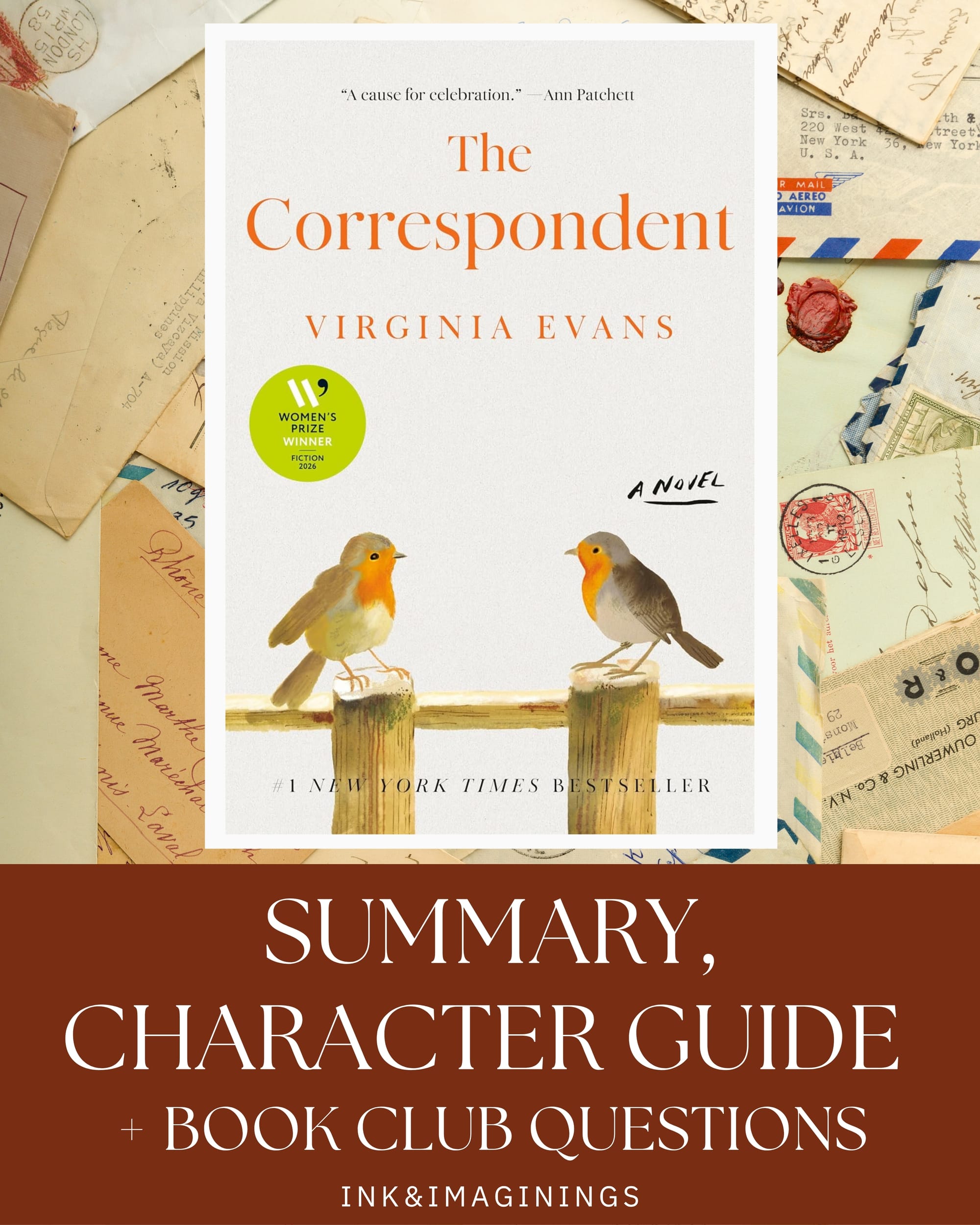 The Correspondent by Virginia Evans: Summary, Characters, Ending Explained & Book Club Discussion Questions