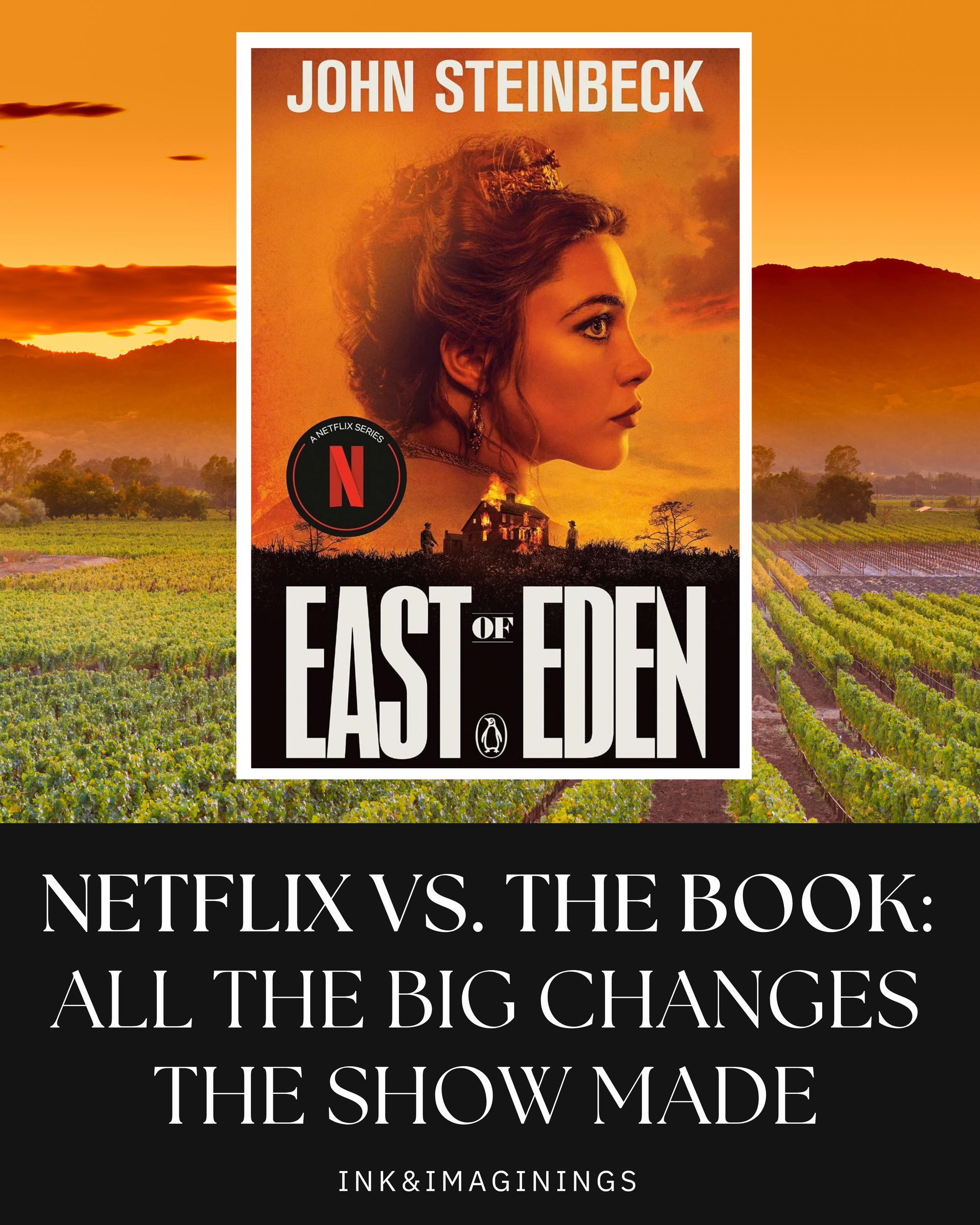 East of Eden Netflix vs. the Book: All the Big Changes the Show Made