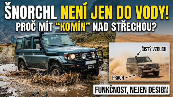 Šnorchl není jen pro potápěče: Proč offroady „vystrkují růžky“ nad střechu?