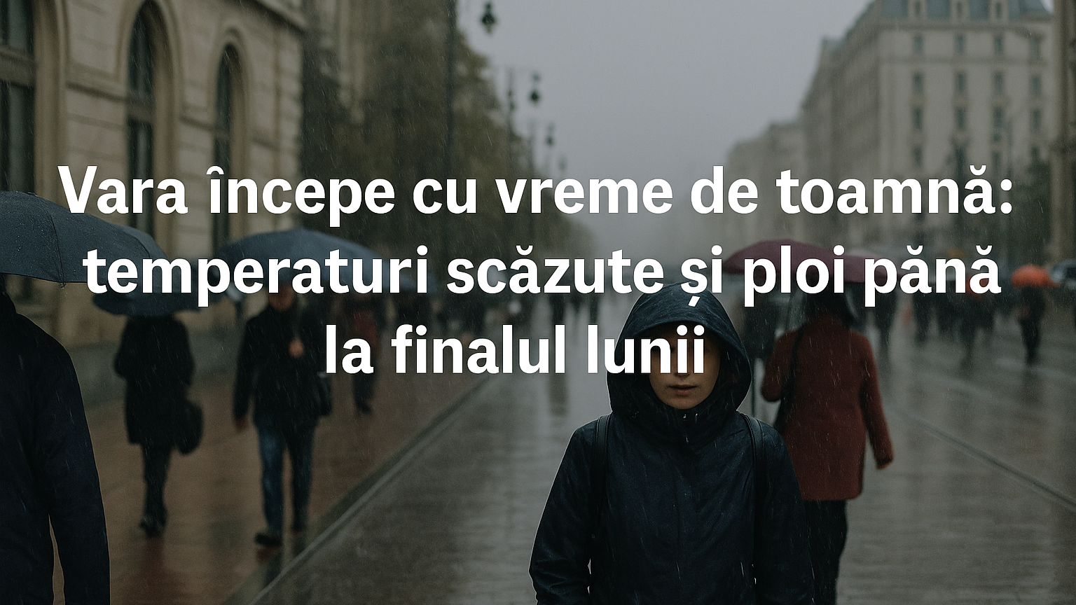 Prognoza ANM: o vară care întârzie să vină, cu ploi și frig în toată țara