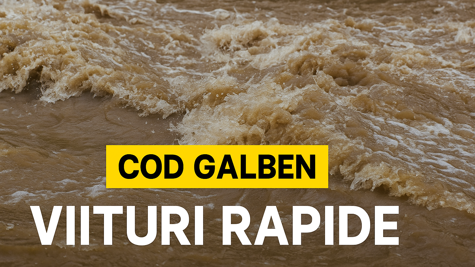 Cod galben pe râurile din nordul țării – Hidrologii avertizează asupra viiturilor rapide