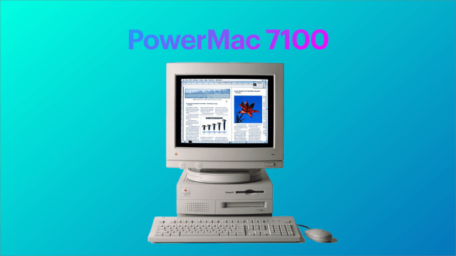 Apple Macintosh II デスクトップPC Remembering My Story of Owning a PowerMac 7100 — 1995-1996