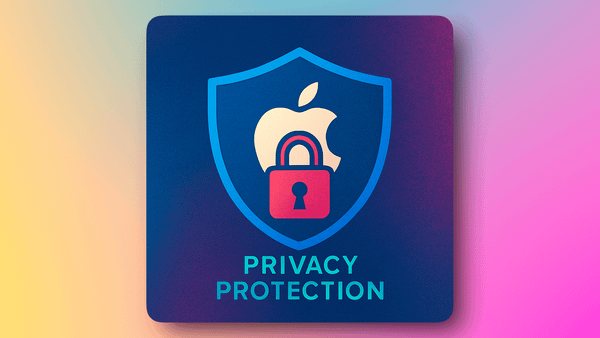 Protecting Your Digital Life: Privacy and Security Measures for Apple Users