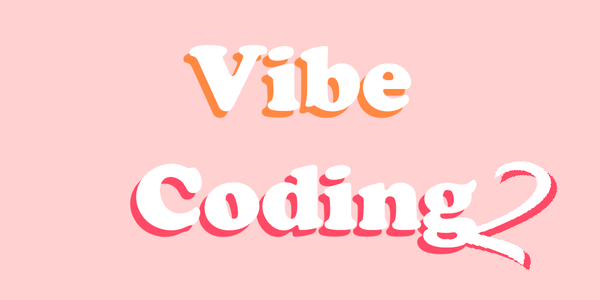 Vibe Coding in Mid 2026