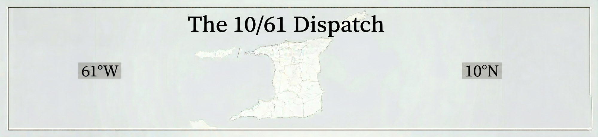 The 10/61 Dispatch