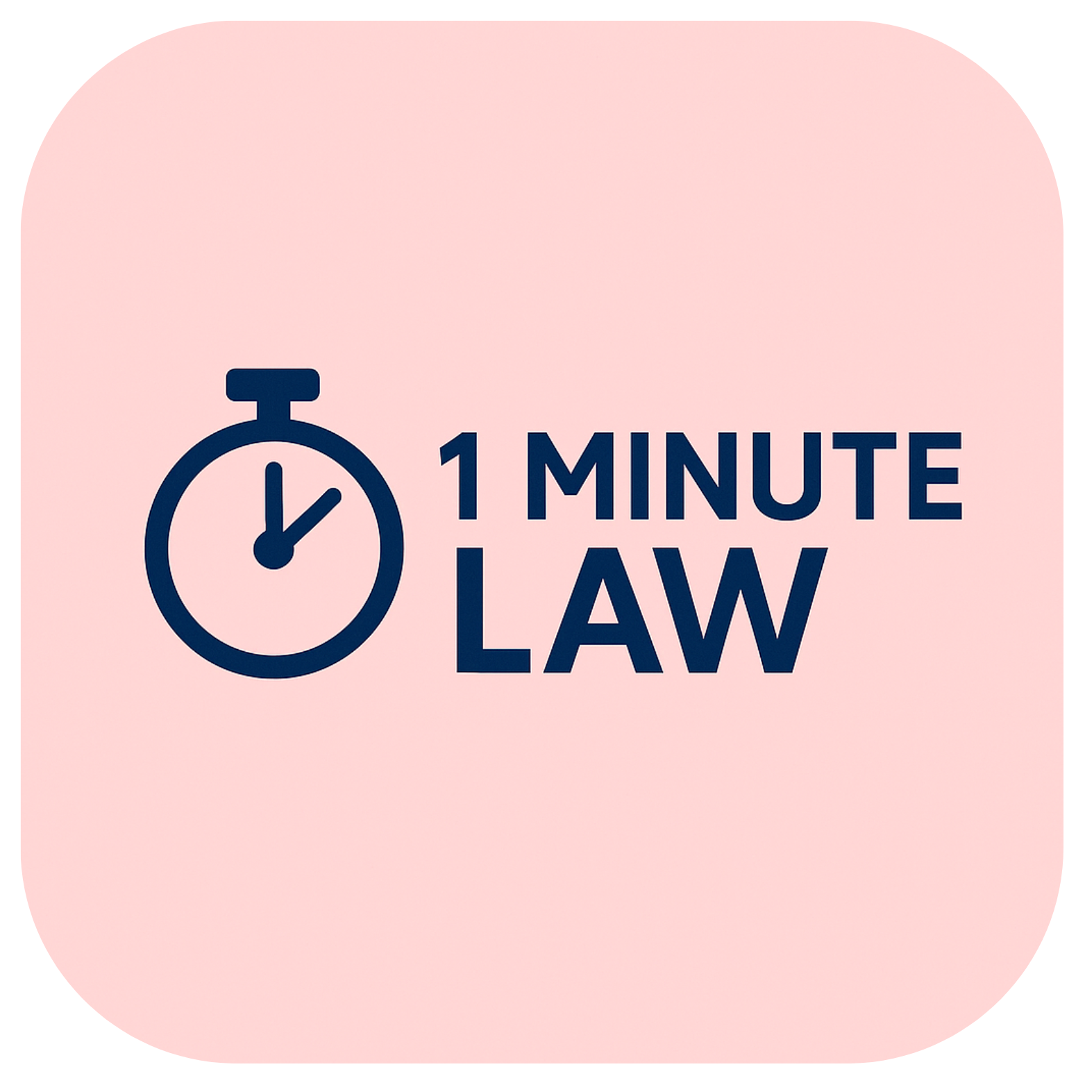 1 Minute Law