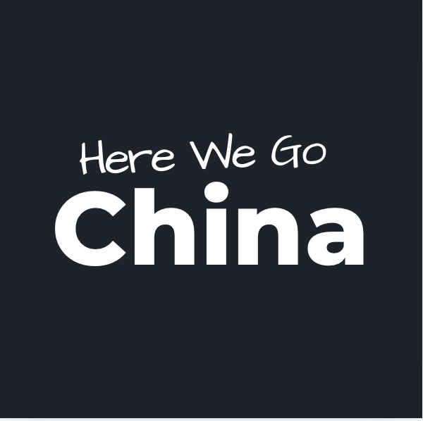 Here We Come China!