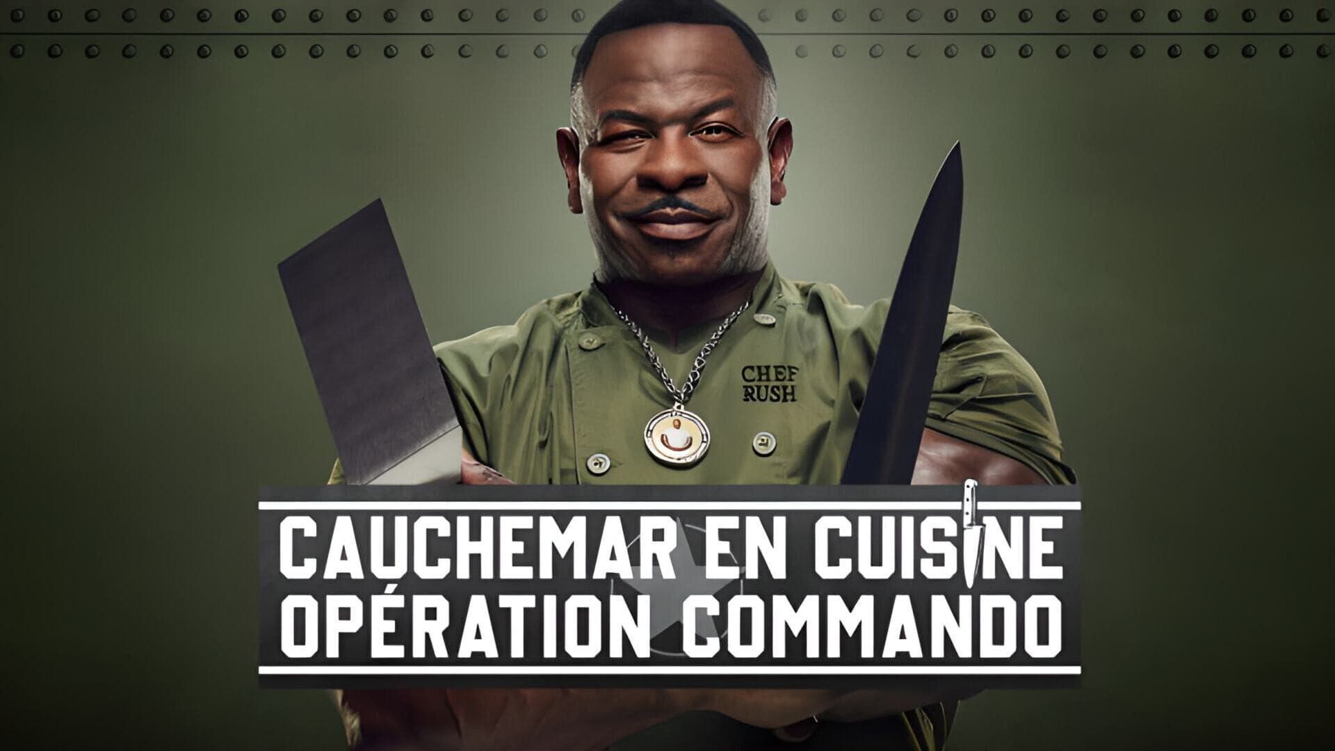 Cauchemar en cuisine : opération commando