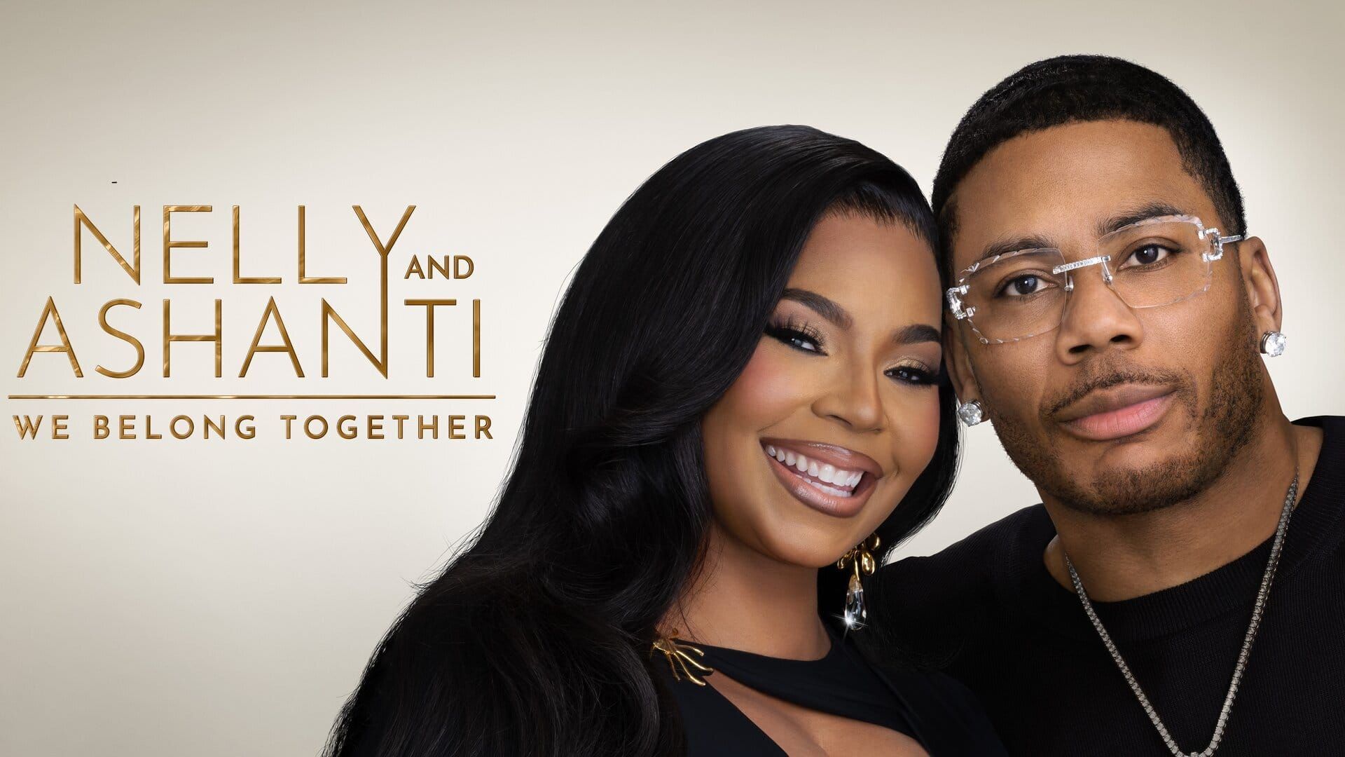 Nelly & Ashanti: We Belong Together