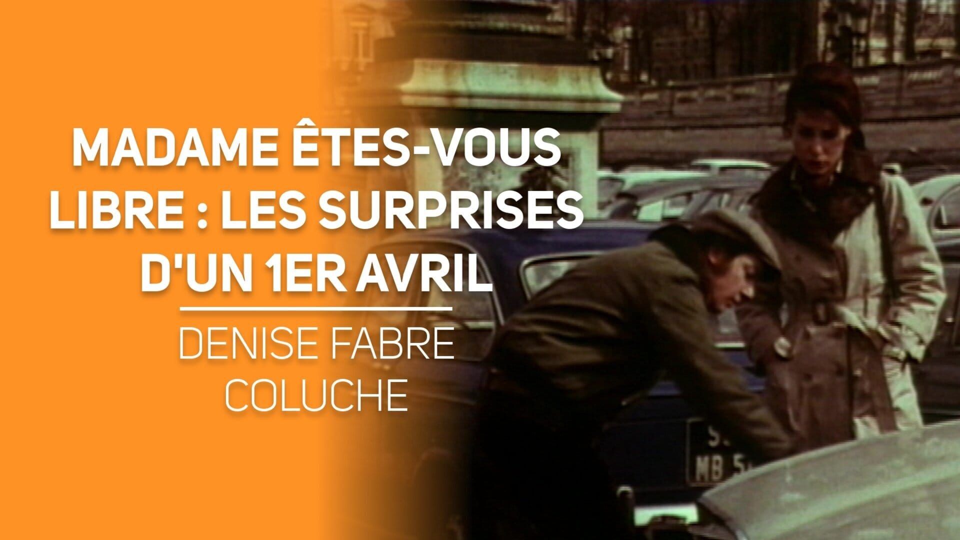 Madame êtes-vous libre ?