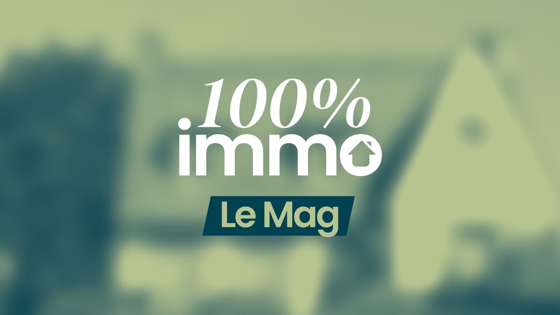 100% immo, le mag