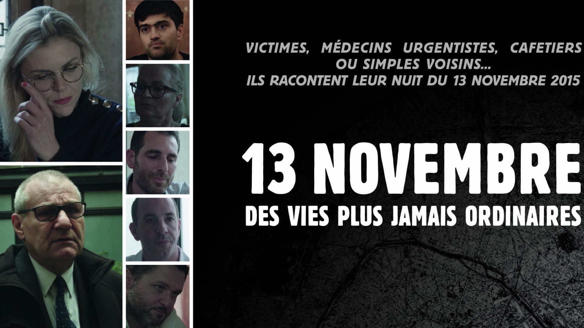 13 novembre 2015, des vies plus jamais ordinaires
