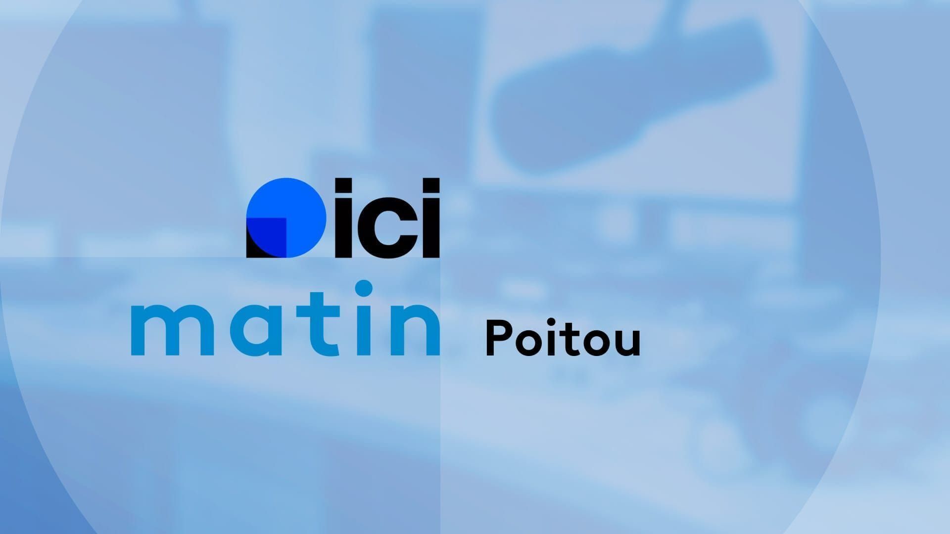 ICI Matin - Poitou