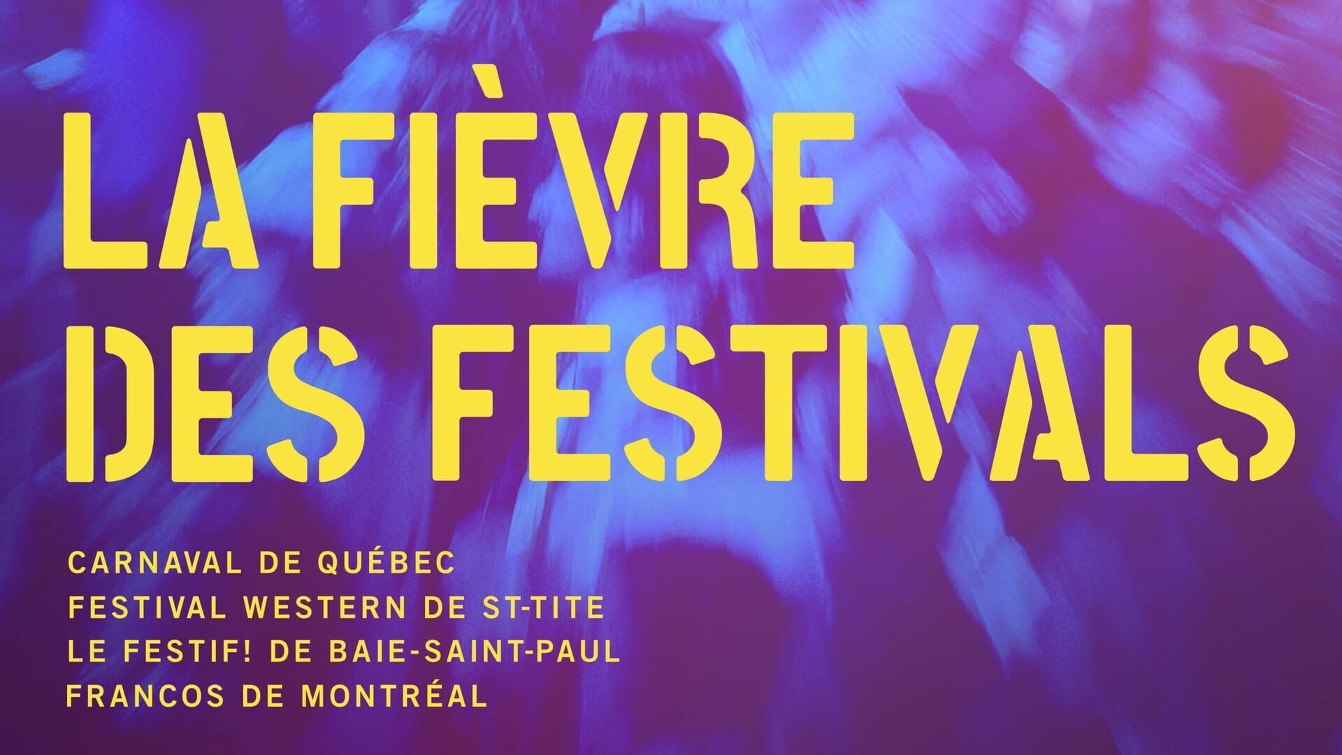 La fièvre des festivals