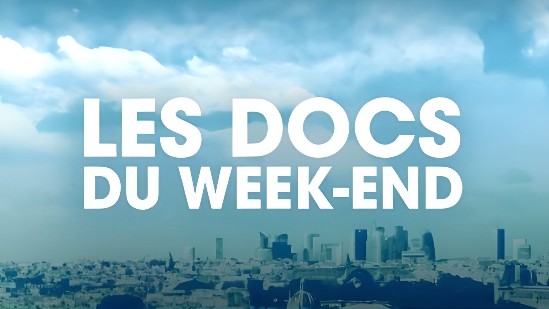 Les Docs du week-end
