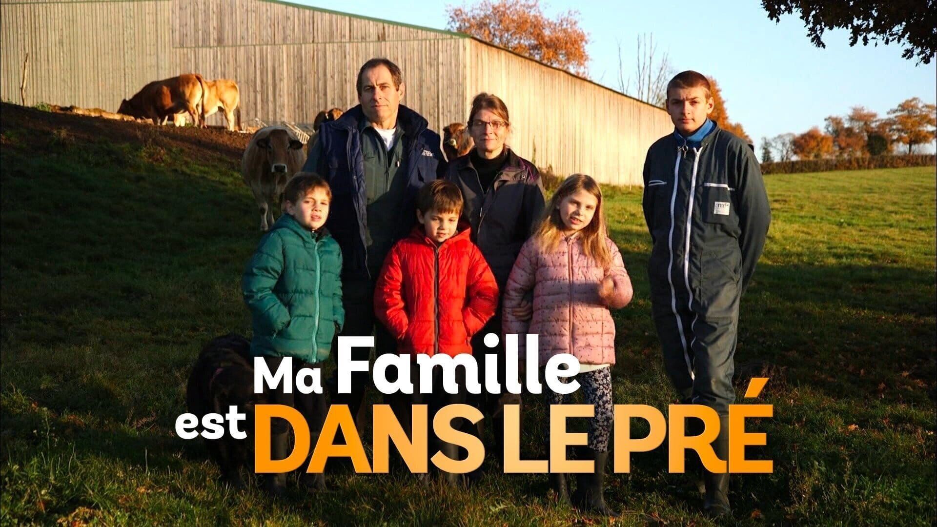 Ma famille est dans le pré