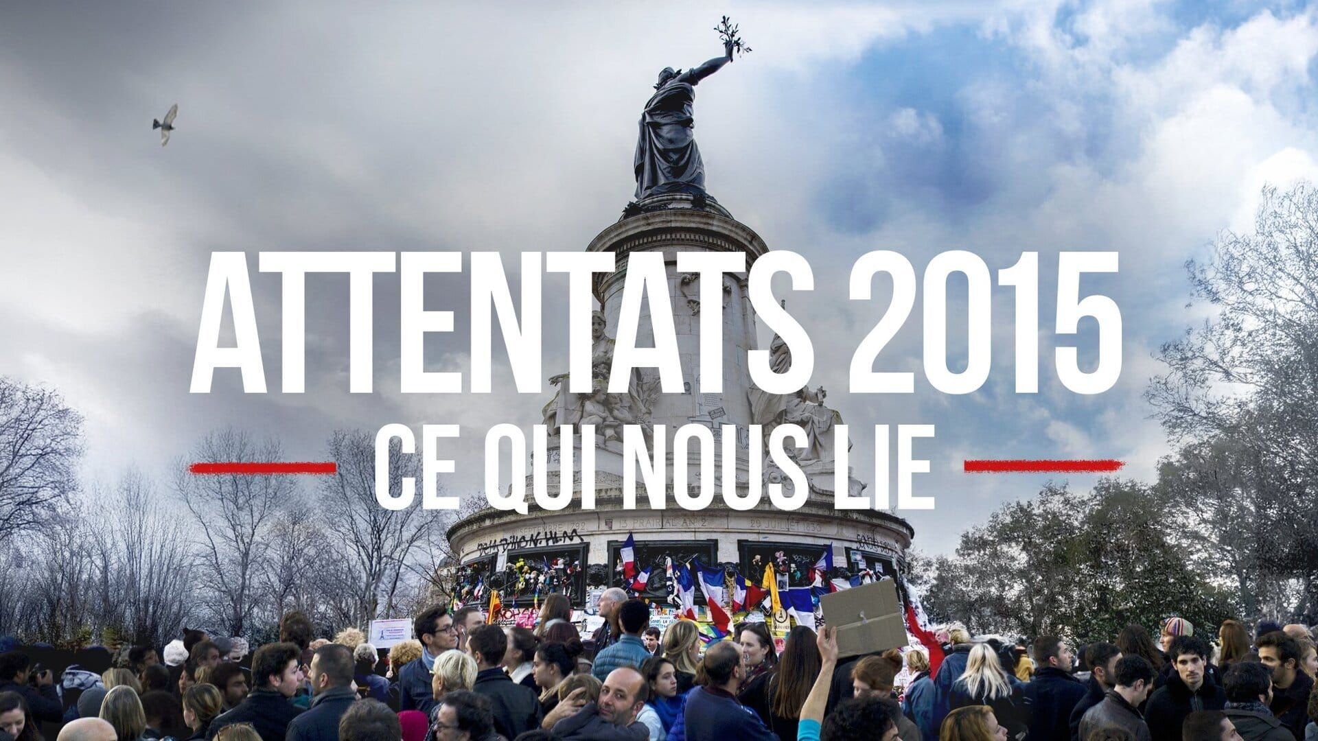 Attentats 2015, ce qui nous lie
