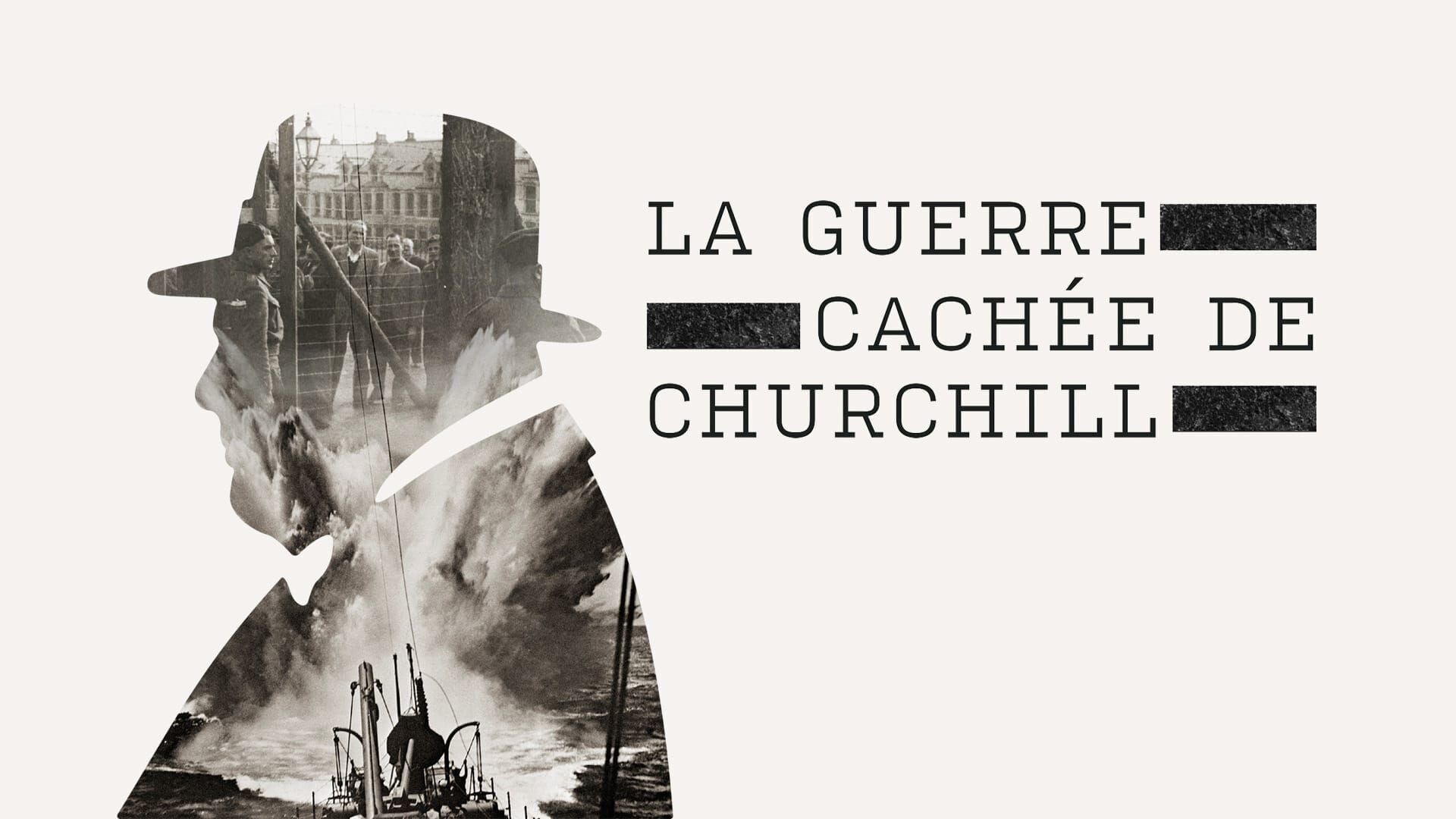La guerre cachée de Churchill