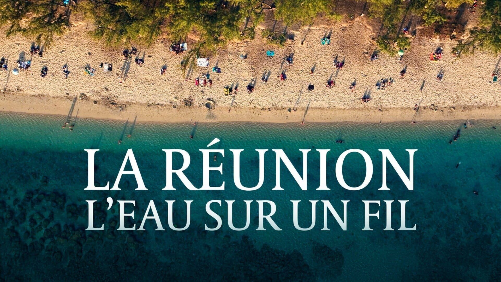 La Réunion, l'eau sur un fil