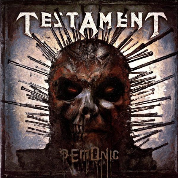 Testament – Demonic: Testament Let the Ugly Part Lead