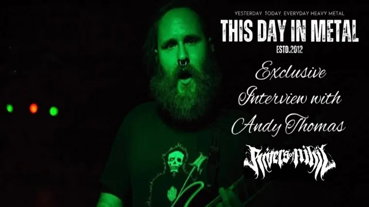 Death, American as Apple Pie: A Conversation with Andy Thomas (Rivers of Nihil)