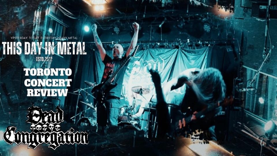 Unholy Trinity: Dead Congregation, Sedimentum & Last Retch Desecrate Lee’s Palace!