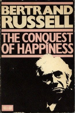 The Conquest of Happiness by Bertrand Russell