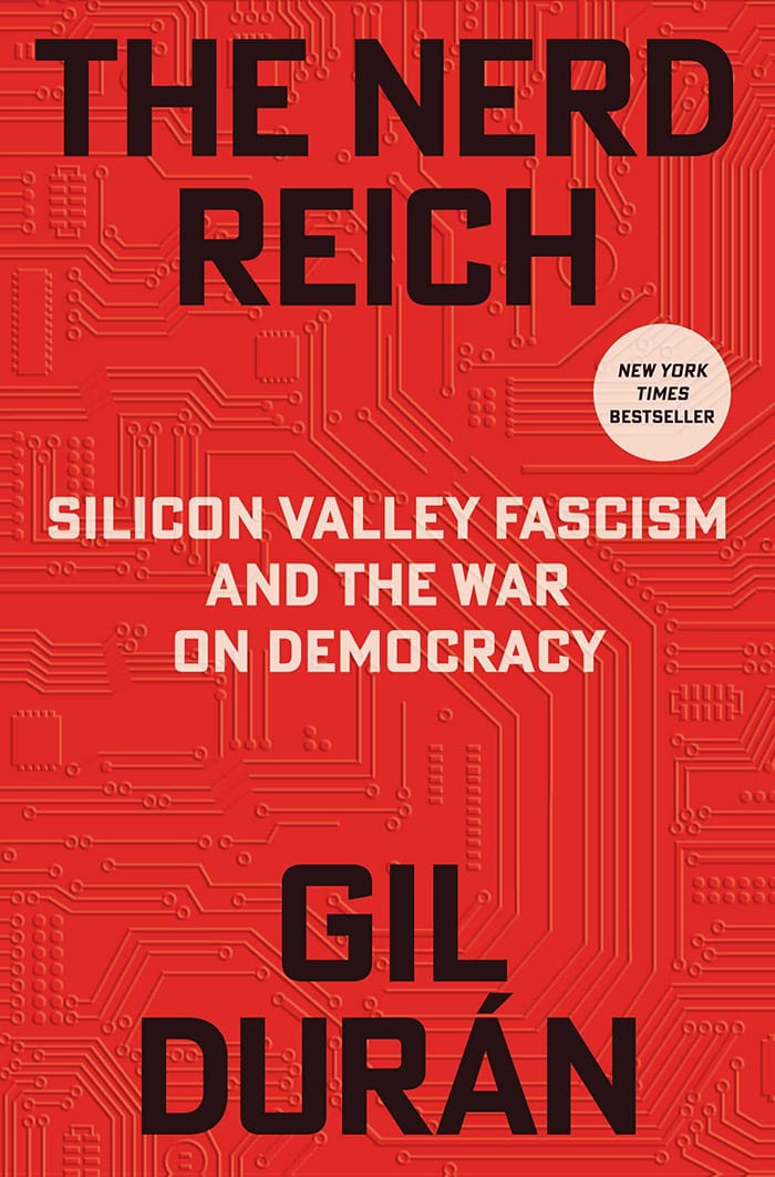 The Nerd Reich by Gil Duran