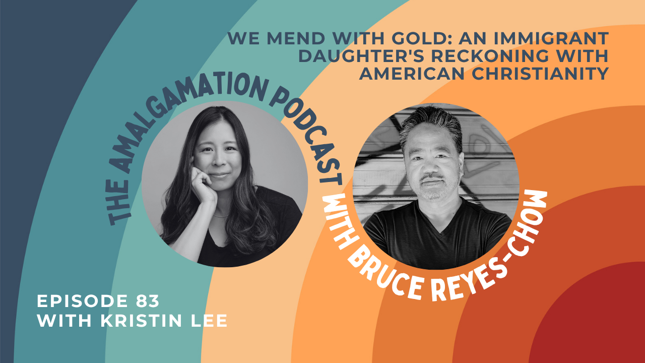 Podcast E85: We Mend with Gold: A Conversation with Kristin T. Lee