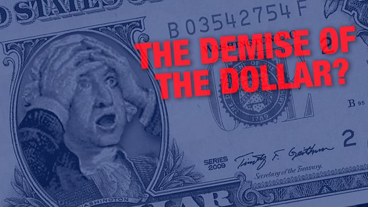 The Demise of the Dollar: De-dollarfication Worldwide