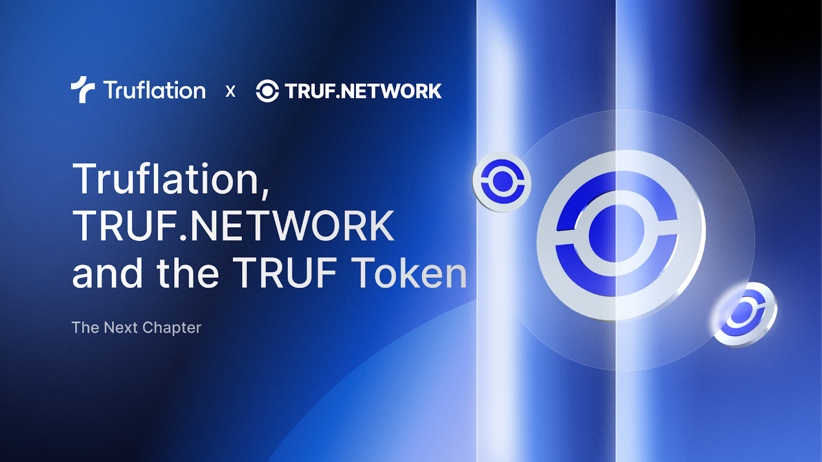 Truflation, TRUF.NETWORK and the TRUF Token: The Next Chapter