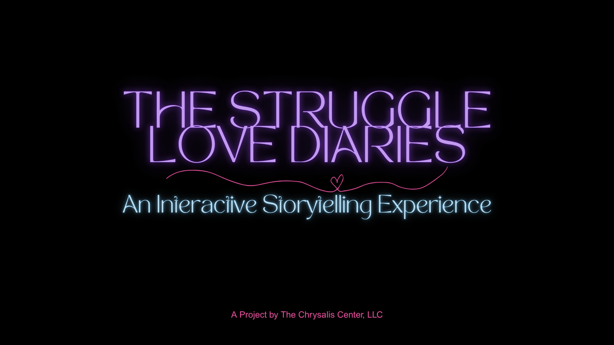 The Struggle Love Diaries