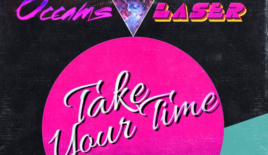 Occam's Laser - Take Your Time