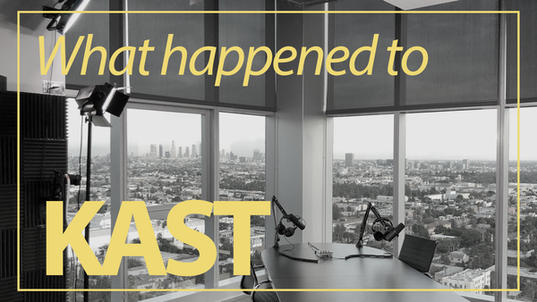 What Happened to Kast...