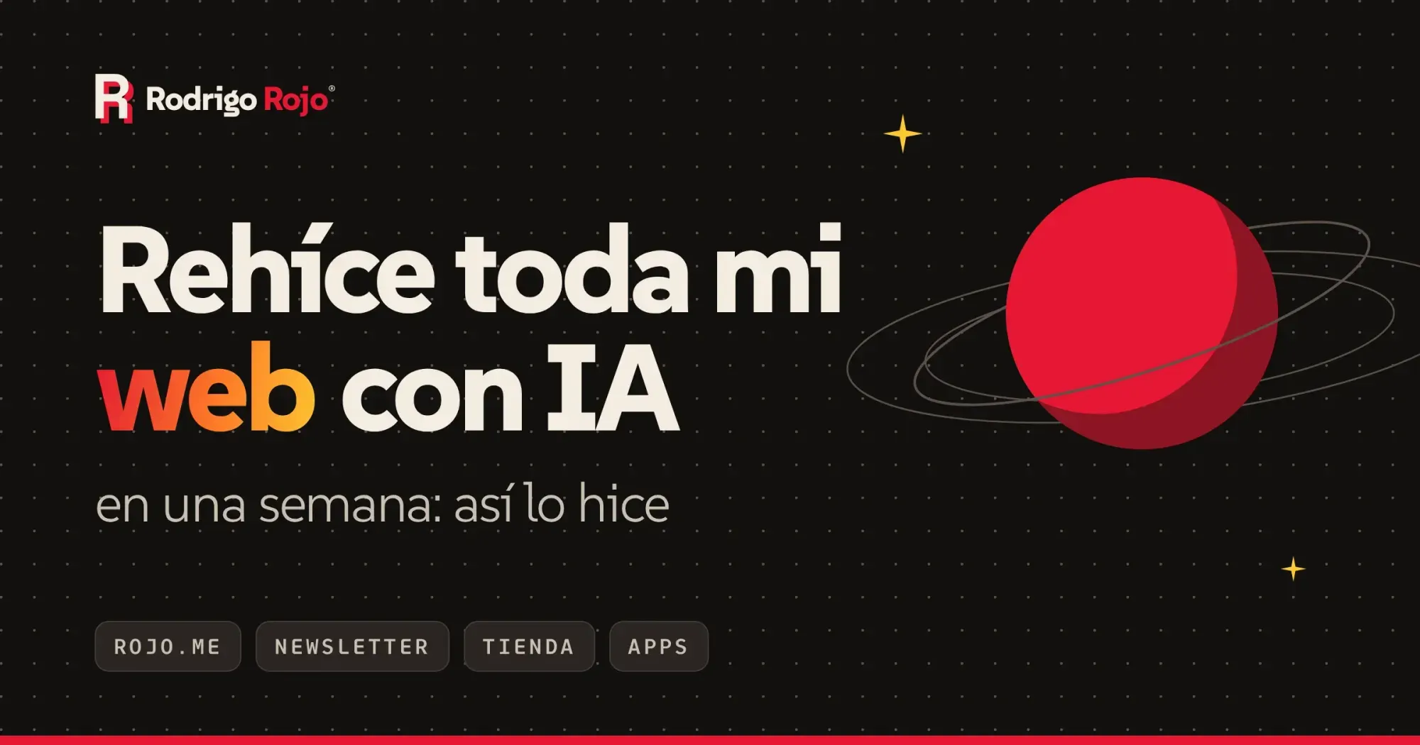 Portada: Rehíce toda mi web con IA en una semana